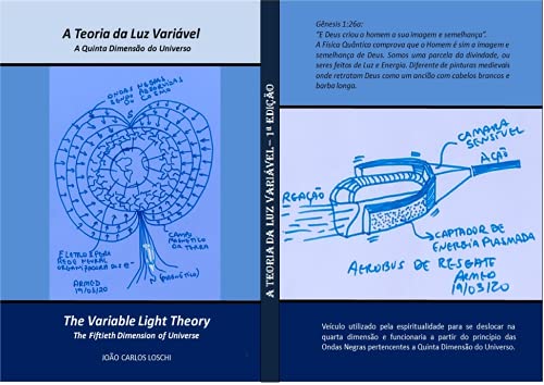 Capa do livro: A Teoria da Luz Variável – A Quinta Dimensão do Universo: The Variable Light Theory – The Fiftieth Dimension of Universe - Ler Online pdf