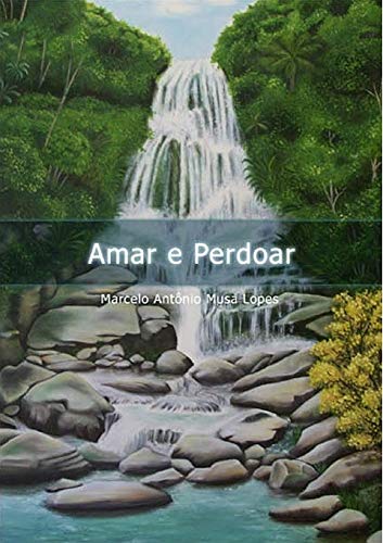 Capa do livro: AMAR E PERDOAR - Ler Online pdf