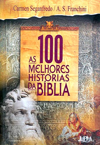 Livro PDF: As 100 Melhores Histórias da Bíblia