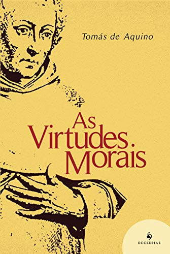 Capa do livro: As Virtudes Morais - Ler Online pdf