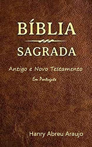 Livro PDF Biblia Sagrada: Antigo e Novo Testamento em Português