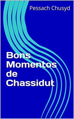 Livro PDF: Bons Momentos de Chassidut