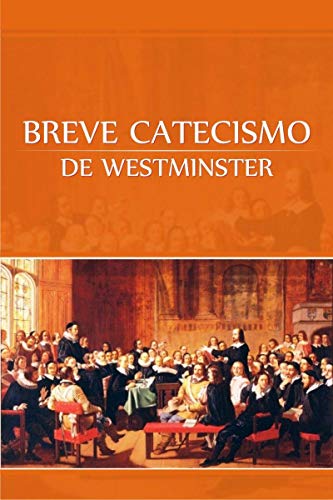 Livro PDF: Breve Catecismo de Westminster