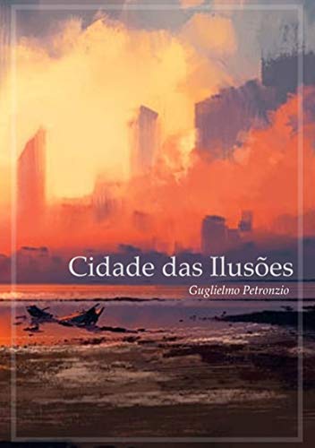 Livro PDF: Cidade Das Ilusões