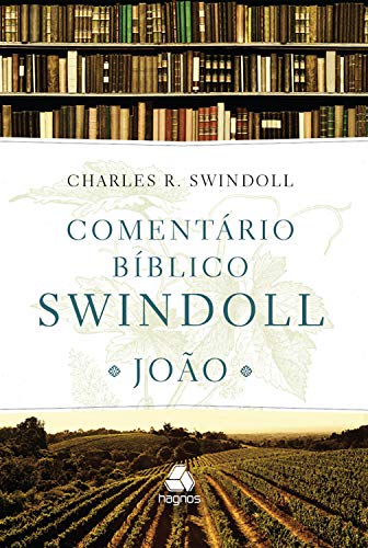 Capa do livro: Comentário bíblico Swindoll: João - Ler Online pdf
