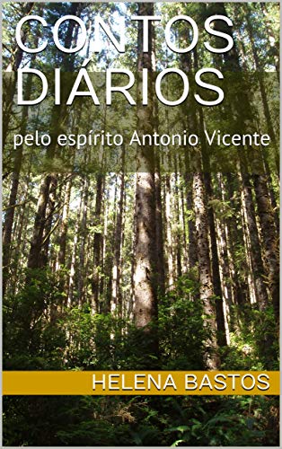 Livro PDF: Contos Diários: pelo espírito Antonio Vicente