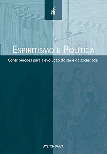 Livro PDF: Espiritismo e política