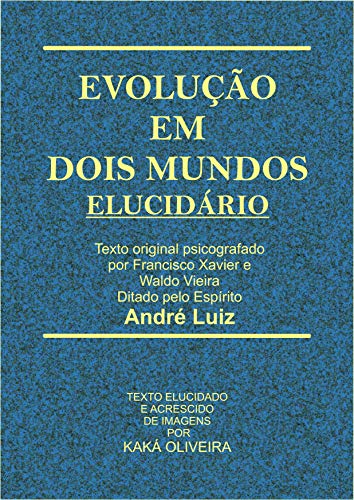 Capa do livro: Evolução em Dois Mundos – Elucidário - Ler Online pdf