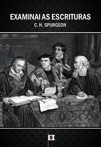 Livro PDF Examinai as Escrituras, por C. H. Spurgeon