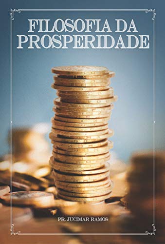 Livro PDF Filosofia da Prosperidade