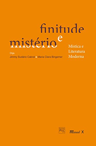 Livro PDF: Finitude e mistério: Mística e literatura moderna