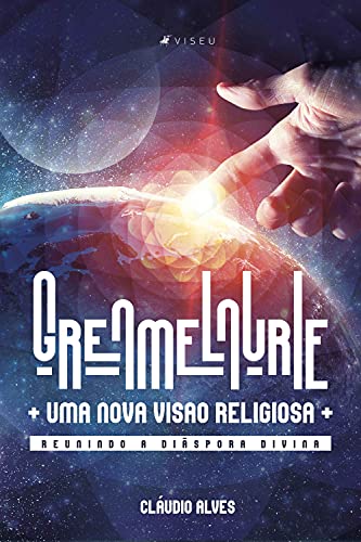 Livro PDF: Grenmelnurie: Uma nova visão religiosa