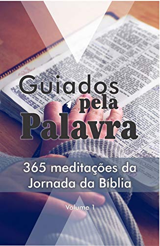 Livro PDF Guiados pela Palavra: 365 meditações bíblicas