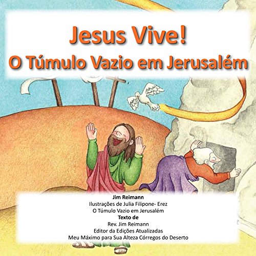 Capa do livro: Jesus está vivo! A tumba vazia em Jerusalém - Ler Online pdf