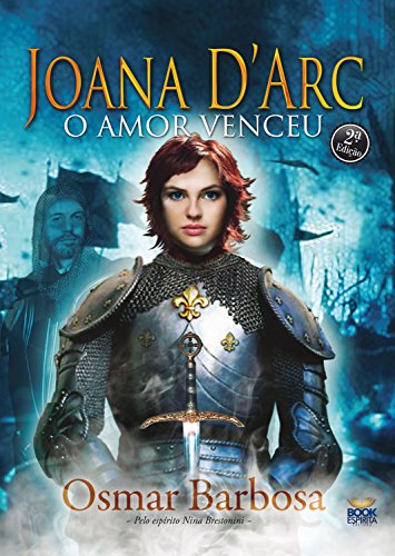 Livro PDF Joana D’Arc: O amor venceu