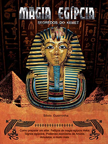 Livro PDF Magia Egípcia: Segredos do Kemet
