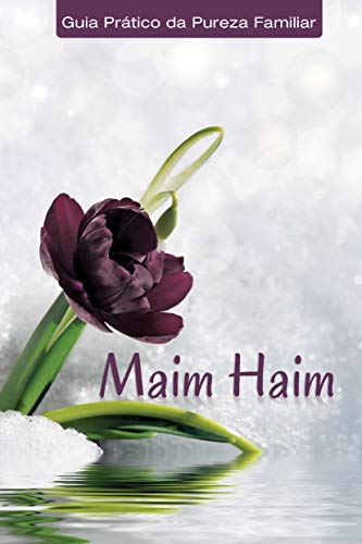 Capa do livro: Maim Haim: Guia Prático da Pureza Familiar - Ler Online pdf