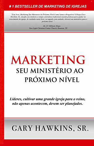 Livro PDF: Marketing Seu Ministerio Ao Proximo Nivel