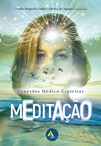 Capa do livro: Meditação: Conexões Médico-Espíritas - Ler Online pdf