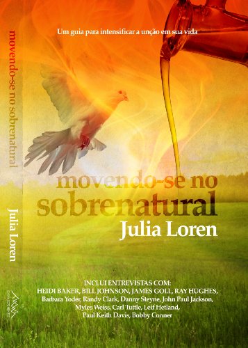 Livro PDF: Movendo-se no Sobrenatural (SeteMontes Livro 2)