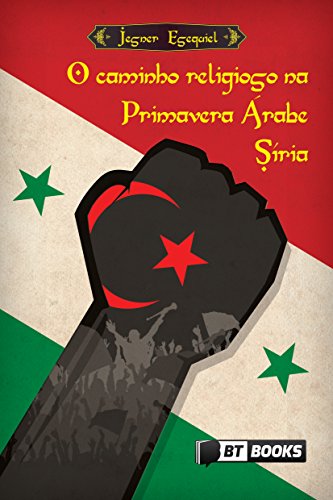 Livro PDF: O caminho religioso na primavera árabe Síria