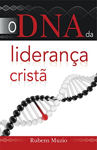 Capa do livro: O DNA da liderança cristã - Ler Online pdf