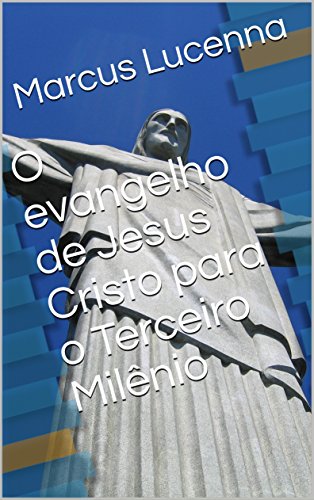 Livro PDF O evangelho de Jesus Cristo para o Terceiro Milênio: Literatura de cordel