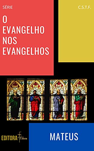 Livro PDF O EVANGELHO NOS EVANGELHOS: MATEUS
