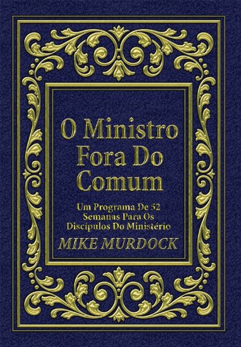 Livro PDF O Ministro Fora do Comum