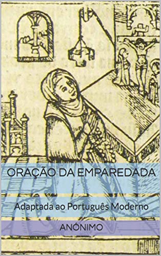 Livro PDF: Oração da Emparedada: Adaptada ao Português Moderno