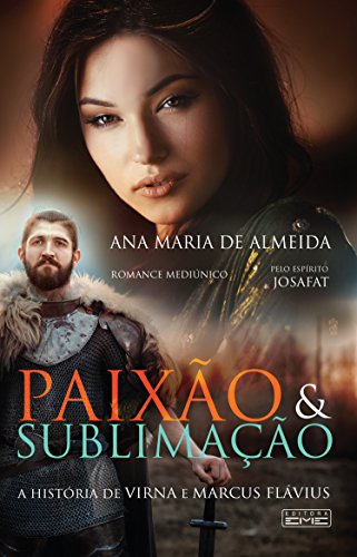 Livro PDF: Paixão e Sublimação: A história de Virna e Marcus Flávio