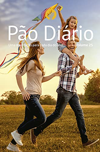 Livro PDF: Pão Diário volume 25 – Capa família: Uma meditação para cada dia do ano