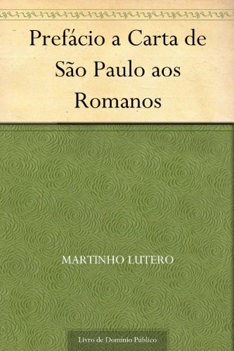 Livro PDF: Prefácio a Carta de São Paulo aos Romanos