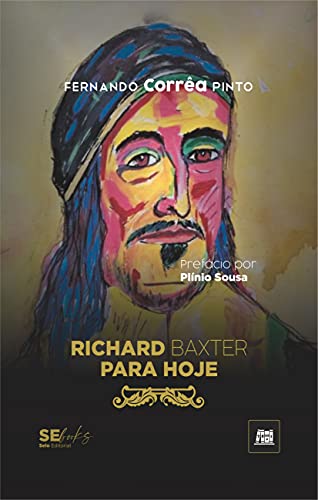 Capa do livro: Richard Baxter Para Hoje - Ler Online pdf