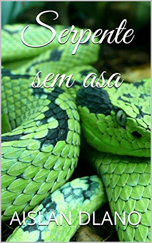 Livro PDF Serpente sem asa