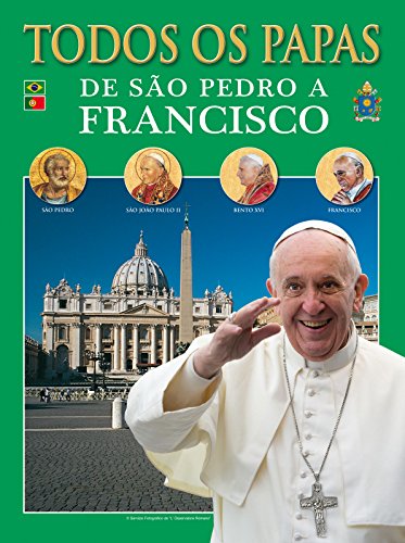 Livro PDF Todos os papas: De São Pedro a Francisco