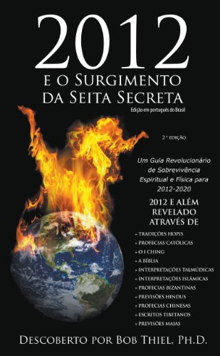 Livro PDF: 2012 e o Surgimento da Seita Secreta (Edição em português do Brasil) 2 ª edição