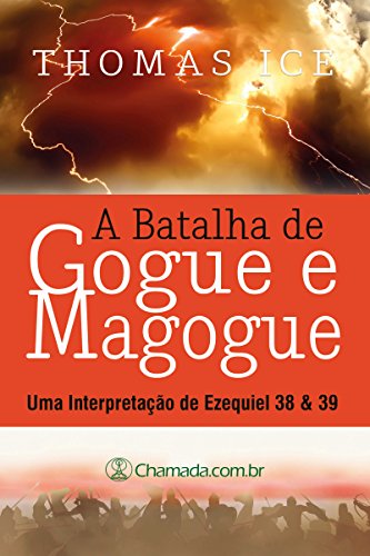 Livro PDF: A Batalha de Gogue e Magogue: Uma interpretação de Ezequiel 38 & 39