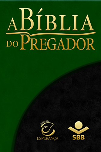Livro PDF A Bíblia do Pregador – Almeida Revista e Atualizada: Com esboços para sermões e estudos bíblicos