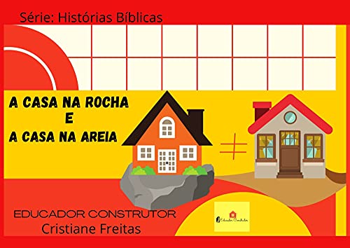 Livro PDF A Casa na Rocha (Histórias Bíblicas)