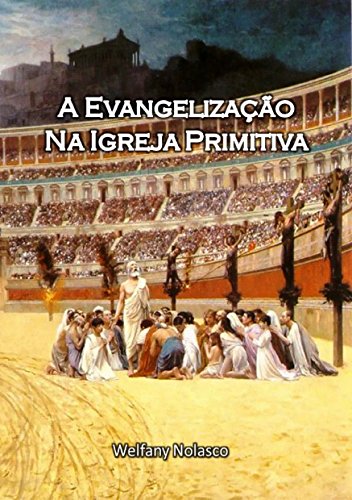Livro PDF A Evangelização na Igreja Primitiva