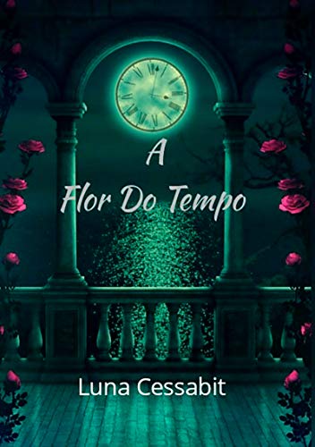 Livro PDF: A Flor Do Tempo