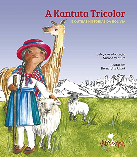 Livro PDF A kantuta tricolor: e outras histórias da Bolívia