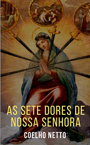 Livro PDF: As Sete Dores de Nossa Senhora