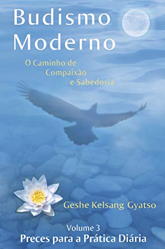 Livro PDF Budismo Moderno: Volume 3 – Preces para a Prática Diária
