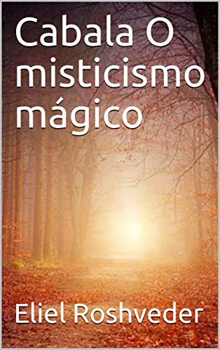 Livro PDF Cabala O misticismo mágico