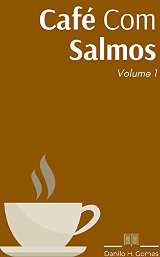 Livro PDF Café Com Salmos: Volume 1