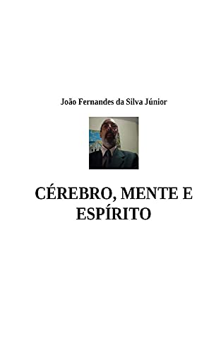 Capa do livro: CÉREBRO, MENTE E ESPÍRITO - Ler Online pdf