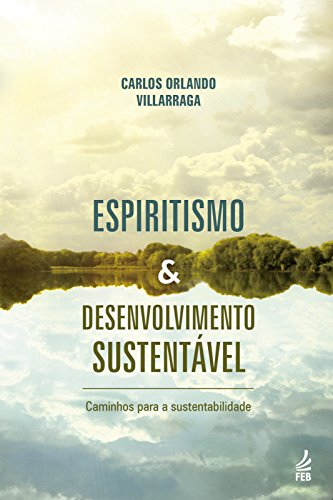 Livro PDF: Espiritismo e desenvolvimento sustentável