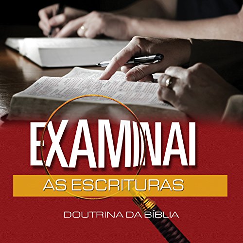 Livro PDF Examinai as Escrituras (Revista do aluno) (Doutrinas Livro 2)